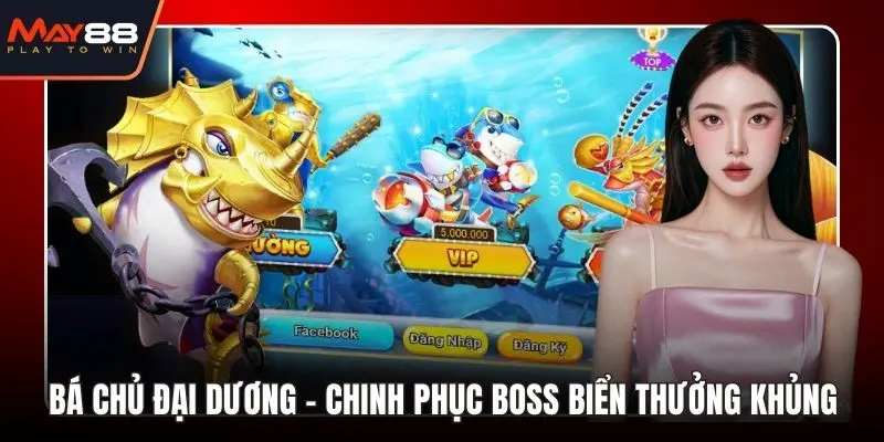 Bá chủ Đại Dương